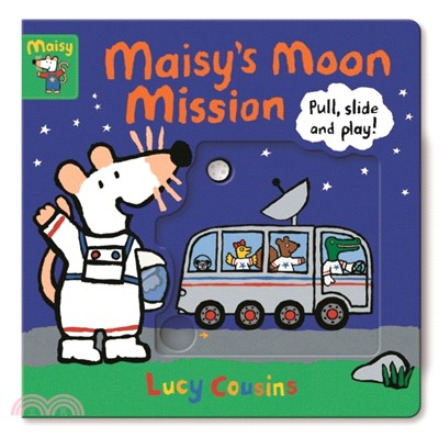Maisy's Moon Mission : Push, Slide, and Play! (硬頁推拉書)(英國版)