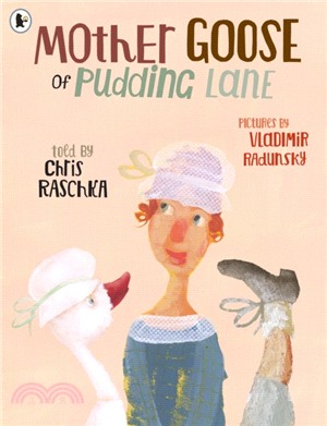 Mother Goose of Pudding Lane /