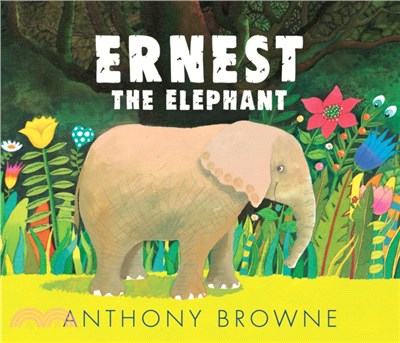 Ernest the elephant /