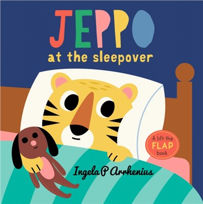 Jeppo at the Sleepover (a lift the flap book)