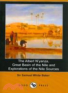 The Albert N'yanza, Great Basin of the Nile And Explorations of the Nile Sources