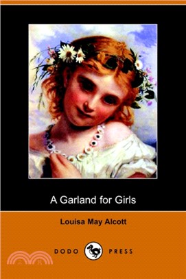A Garland for Girls (Dodo Press)