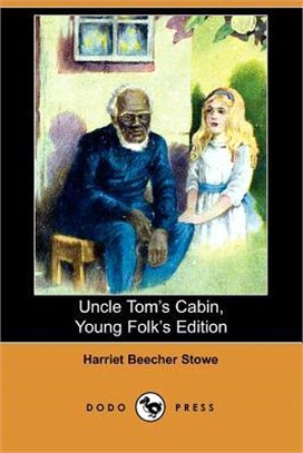 Uncle Tom's Cabin, Young Folks' Edition