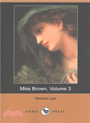 Miss Brown, Volume 3