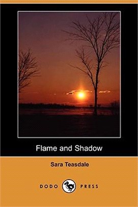 Flame and Shadow