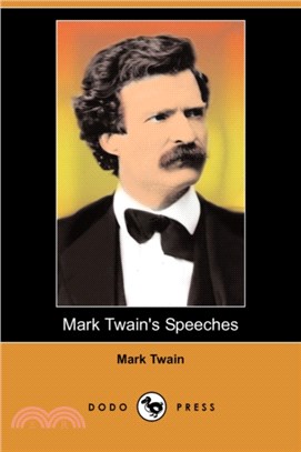 Mark Twain's Speeches (Dodo Press)