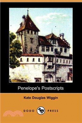 Penelope's Postscripts (Dodo Press)