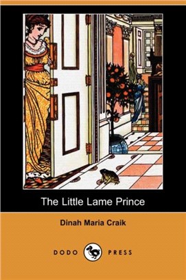 The Little Lame Prince (Dodo Press)