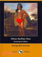 When Buffalo Ran