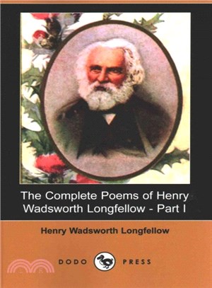 The Complete Poems of Henry Wadsworth Longfellow