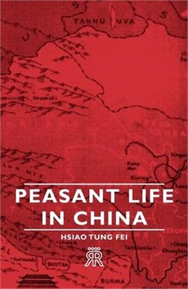 Peasant Life in China