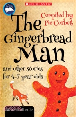 The Gingerbread Man and Other Stories for 4 to 7 Year Olds