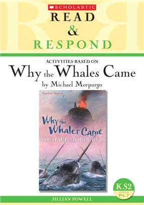SEB: Read & Respond KS2 Why the Whales Came