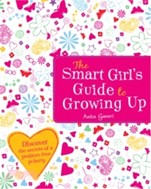 Smart Girls Guide To Growing Up