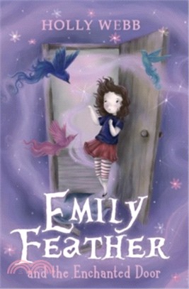 Emily Feather and the enchanted door