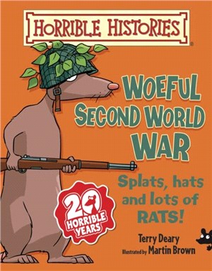 Horrible Histories: Woeful Second World War (chunky Rattus)