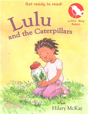 Little Red Robin: Lulu and the Caterpillars