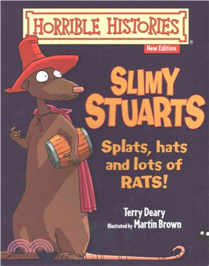 Horrible Histories: Slimy Stuarts (chunky Rattus)