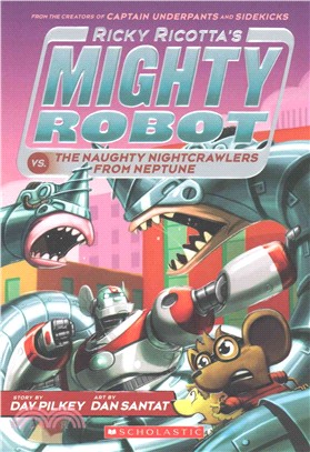 Ricky Ricotta Mighty Robot vs Naughty