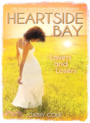 Heartside Bay: Lovers and Losers