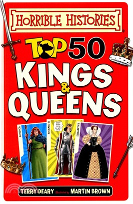 Horrible Histories: Top 50 Kings and Queens