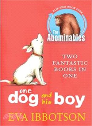 The Abominables/One Dog and his Boy bind-up edition