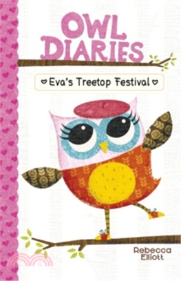 Owl Diaries: Eva's Treetop Festival