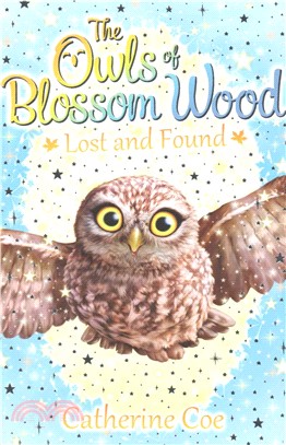 The Owls of Blossom Wood 3: Lost and Found
