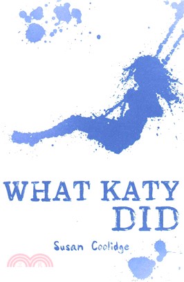 Scholastic Classics: What Katy Did