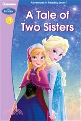 Frozen: A Tale of Two Sisters (Adventures in Reading Level 1)