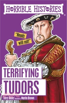 Horrible Histories: Terrifying Tudors (reloaded)