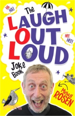 The Laugh Out Loud Joke Book