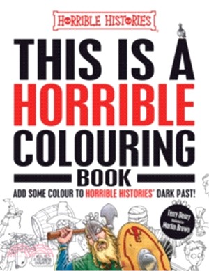 This is a Horrible Colouring Book (Horrible Histories)