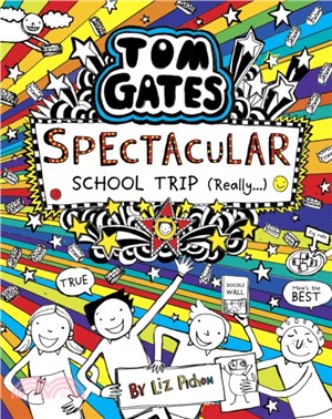 Tom Gates 17 : Spectacular school trip (really...)
