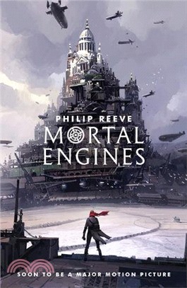 Mortal Engines (Mortal Engines Quartet)