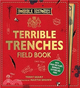 Terrible Trenches Field Book (Horrible Histories Novelty)