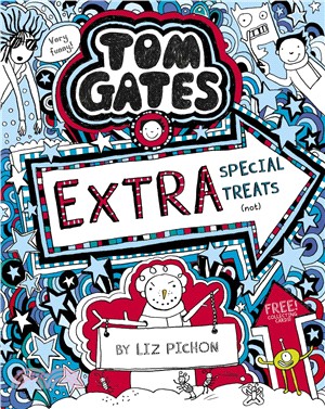 Tom Gates 6：Extra Special Treats (not)(平裝本) (英國版)