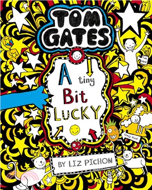 Tom Gates 7：A Tiny Bit Lucky (平裝本) (英國版)