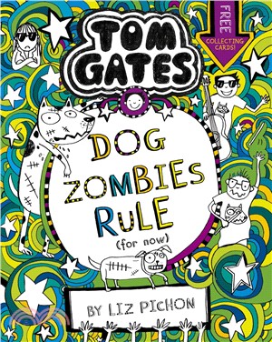 Tom Gates 11：DogZombies Rule (For now...)(平裝本) (英國版)