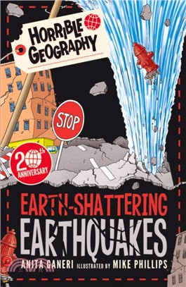 Horrible geography 5 : Earth-shattering earthquakes