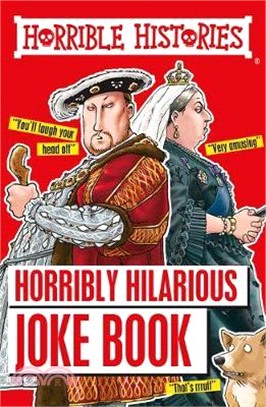 Horribly Hilarious Joke Book (Horrible Histories)