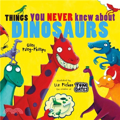 Things You Never Knew About Dinosaurs (平裝本)