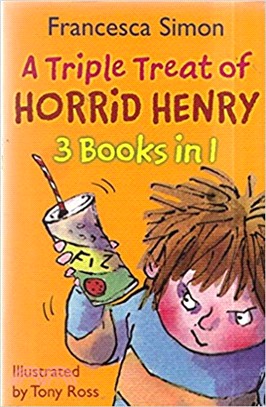 A Triple Treat of Horrid Henry (3 Books in!)