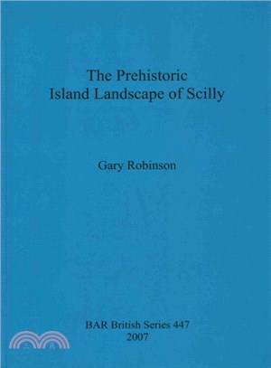 Prehistoric Island Landscape of Scilly