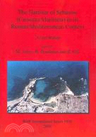 The Harbour of Sebastos (Caesarea Maritima) in Its Roman Mediterranean Context