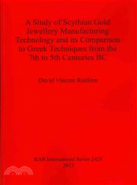 A Study of Scythian Gold Jewellery Manufacturing Technology and Its Comparison to Greek Techniques from the 7th to 5th Centuries Bc