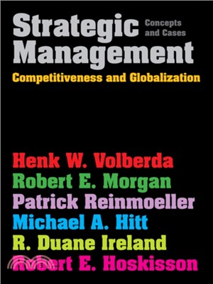 Strategic Management (with Coursemate and eBook Access Card)：Competitiveness & Globalization: Concepts & Cases