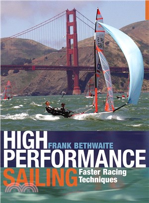 High Performance Sailing ─ Faster Racing Techniques