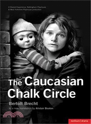 The Caucasian Chalk Circle