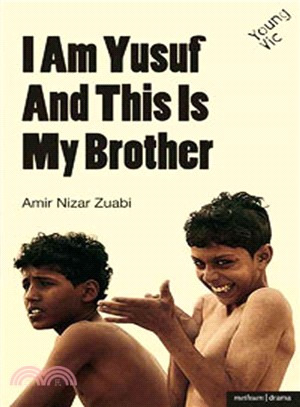 I Am Yusuf and This Is My Brother